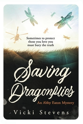 Saving Dragonflies Paperback Bloodwood Press