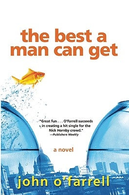 The Best a Man Can Get Paperback Grove Press