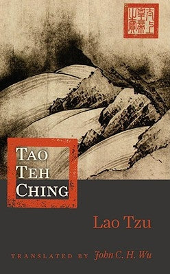 Tao Teh Ching by Lao Tzu