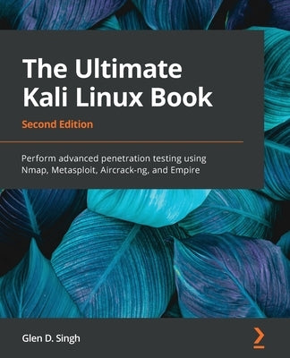 Paperback book titled "The Ultimate Kali Linux Book" by Packt Publishing, featuring Kali Linux, penetration testing tools, and techniques.