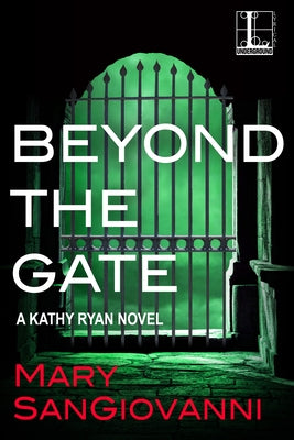 Beyond the Gate by Sangiovanni, Mary