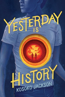 Yesterday Is History by Jackson, Kosoko