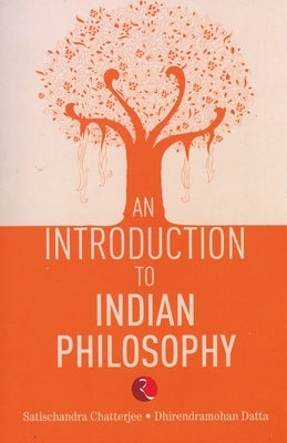 An Introduction to Indian Philosophy by Chaterjee, Satishchandra