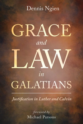 Grace and Law in Galatians Paperback Cascade Books