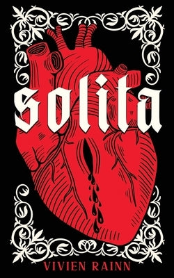 Solita: A Gothic Romance Paperback Independently Published