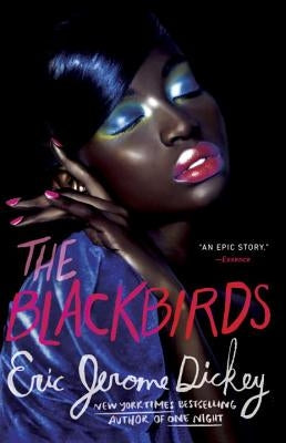 The Blackbirds by Dickey, Eric Jerome