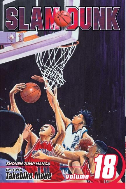 Slam Dunk, Vol. 18 by Inoue, Takehiko