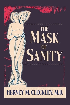 The Mask of Sanity Paperback Mockingbird Press