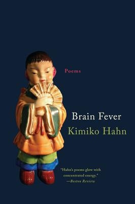 Paperback of "Brain Fever: Poems" by W. W. Norton & Company featuring a colorful cover design with abstract artwork.