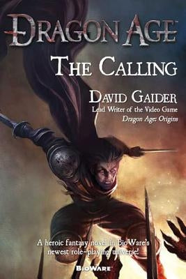 Dragon Age: The Calling: The Calling Paperback Tor Books