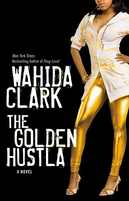 The Golden Hustla paperback book by Grand Central Publishing featuring a vibrant cover design.