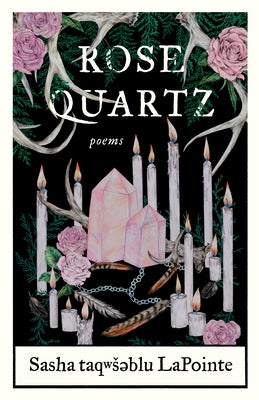 Rose Quartz: Poems Paperback Milkweed Editions
