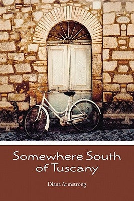 Somewhere South of Tuscany: 5 Years In a Four-Cat Town Paperback Booksurge Publishing