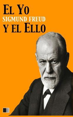 El Yo y el Ello by Ballesteros, Luis Lopez