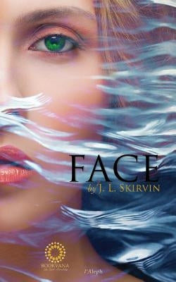 Face by Skirvin, J. L.