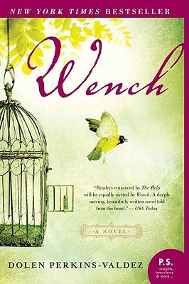Wench Paperback Amistad Press