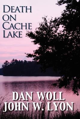 Death on Cache Lake Paperback Romeii LLC
