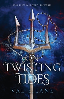 On Twisting Tides Paperback Wave Song Publishing