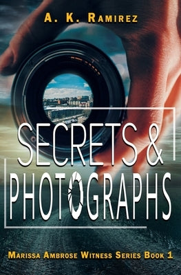 Secrets & Photographs Paperback 4 Horsemen Publications, Inc.