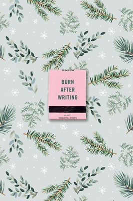 Burn After Writing (Winter Leaves) by Jones, Sharon