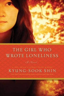 The Girl Who Wrote Loneliness Paperback Pegasus Books