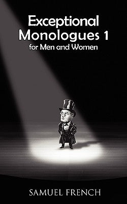 Exceptional Monologues for Men & Women Volume 1 by Heinze-Bradshaw, Roxane