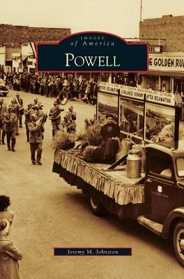 Powell by Johnston, Jeremy M.