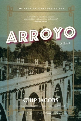 Arroyo by Jacobs, Chip