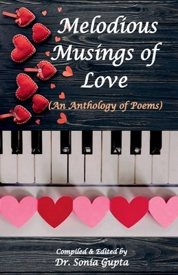 Melodious Musings of Love Paperback Notion Press