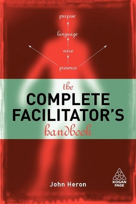 The Complete Facilitator's Handbook Paperback Kogan Page