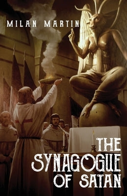 The Synagogue of Satan Paperback Key Marketing Group