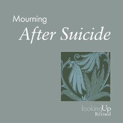 Mourning, After Suicide Paperback Pilgrim Press