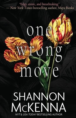 One Wrong Move Paperback Oliver-Heber Books