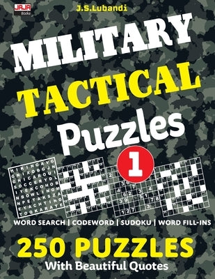 MILITARY TACTICAL Puzzles; Vol.1 Paperback Independently Published
