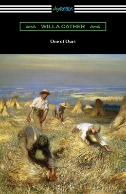 One of Ours by Cather, Willa