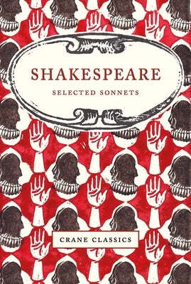 Shakespeare: Selected Sonnets by Shakespeare, William