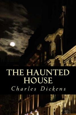 The Haunted House Paperback Createspace Independent Publishing Platform