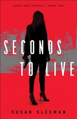 Seconds to Live Paperback Bethany House Publishers