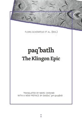 paq'batlh: The Klingon Epic by Ligtelijn, Kees