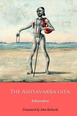 The Ashtavakra Gita Paperback Createspace Independent Publishing Platform