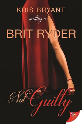 Not Guilty by Ryder, Brit
