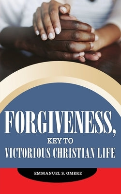 Forgiveness Paperback Xulon Press
