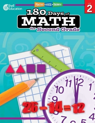 180 Days of Math for Second Grade: Practice, Assess, Diagnose by Smith, Jodene Lynn