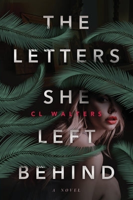 The Letters She Left Behind Paperback Mixed Plate Press