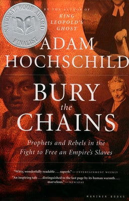Paperback copy of "Bury the Chains" by Mariner Books, showing the book cover with title and author text.