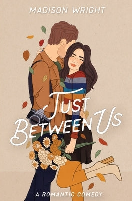 Just Between Us Paperback Madison Wright
