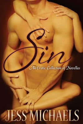 Sin: An Erotic Collection of Novellas Paperback Createspace Independent Publishing Platform