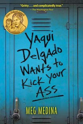 Yaqui Delgado Wants to Kick Your Ass Paperback Candlewick Press (MA)