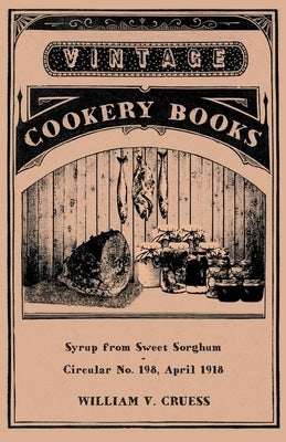 Syrup from Sweet Sorghum Paperback Barzun Press