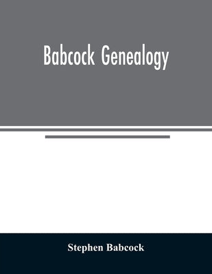 Babcock genealogy Paperback Alpha Edition